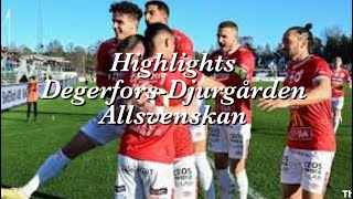 Degerfors 21 Djurgården  Allsvenskan Highlights [upl. by Marjana932]