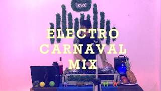 TKVX  ELETRO CARNAVAL MIX 2020 [upl. by Creighton]