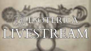 ESOTERICA Livestream QampA  Giveaway  Set  Yahweh  Incantation Bowls  Agrippa Class Announcement [upl. by Beryl]