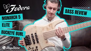 Bass Review Fodera Monarch 5 Elite JJ Buckeye Burl ft DavidVause [upl. by Meirrak]