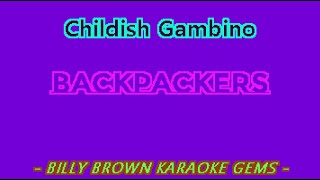 Childish Gambino  Backpackers BBKG036 Billy Brown karaoke lyrics instrumental hip hop 3005 Redbone [upl. by Einallem]