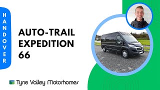 AutoTrail Expedition 66  Handover Video 📜 [upl. by Hotchkiss]