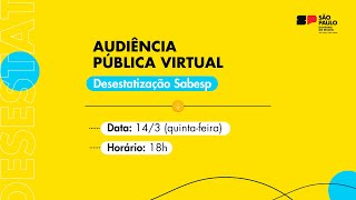 Audiência pública sobre o novo contrato de concessão da Sabesp [upl. by Leorsiy680]