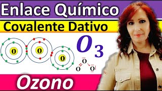 ENLACE COVALENTE DATIVO O COORDINADO OZONO Explicación enlace dativo O3 ozono [upl. by Hahsia895]