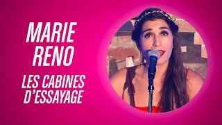 MARIE RENO  LES CABINES DESSAYAGE [upl. by Hewitt]