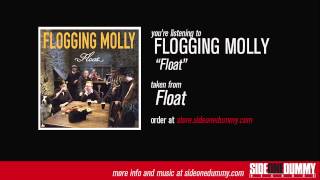 Flogging Molly  Float Official Audio [upl. by Spence631]