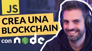 CREA TU PRIMERA BLOCKCHAIN con JAVASCRIPT PASO A PASO en NODEjs [upl. by Lillian235]