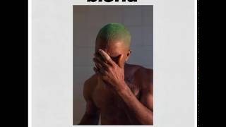 Frank Ocean  Blonde Full Album [upl. by Mutz697]