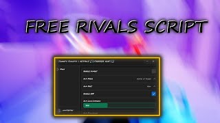 RIVALS Script GUI  Hack AIMBOT AIMLOCK ESP AND MORE [upl. by Odnama812]