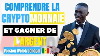 Comment gagner de largent Cryptomonnaie au Sénégal en wolof [upl. by Melville436]