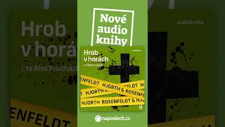 Nové audioknihy Hrob v horách [upl. by Siuqaj]