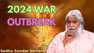 2024 War Outbreak  Sadhu Sundar Selvaraj [upl. by Heindrick]