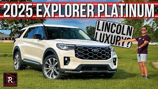 The 2025 Ford Explorer Platinum Is An Elegant 3Row Family SUV With Lincoln Vibes [upl. by Hudson77]