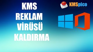 KMSPİCO Virüsünü Silme KMSPİCO Virus Remove [upl. by Eillim]