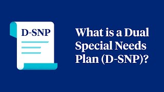 What Are Dual Special Needs Plans DSNP [upl. by Assenahs]