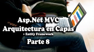 08 CRUD Proyectos Parte 2 css ajax  Curso Asp Net MVC en Capas  Entity Framework [upl. by Flore]