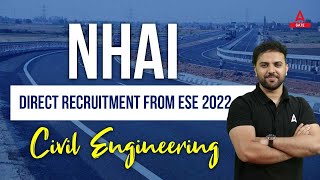 NHAI Recruitment ESE 2022  NHAI Recruitment 2022 for Civil Engineers  NHAI Vacancy 2023 [upl. by Hedy295]