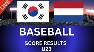 대한민국 U23 vs 네덜란드 U23 야구 라이브스코어 결과2024 [upl. by Wolcott222]