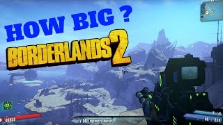 HOW BIG IS THE MAP in Borderlands 2 Map Three Horns Divide [upl. by Piselli]