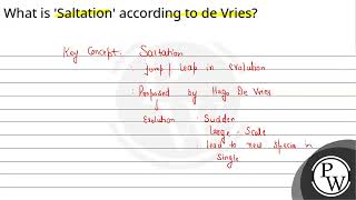 What is Saltation according to de Vries [upl. by Haswell]