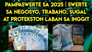 PAMPASWERTE SA 2025  Sa Negosyo Trabaho Sugal at Protektsyon [upl. by Jilleen]