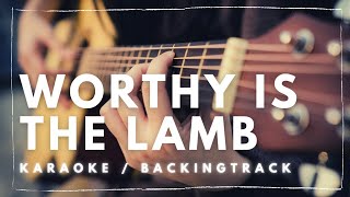 Worthy Is The Lamb  Karaoke Backing Track amp Lyric [upl. by Eninnaj80]