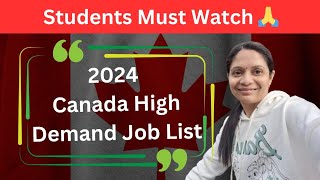 Canada High Demand Job List 2024  Latest Canada Updates  Madhavi Canada Vlog [upl. by Ididn865]