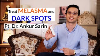 How to treat melasma hyperpigmentation amp dark spots  Dr Ankur Sarin ft Fixderma [upl. by Benioff34]