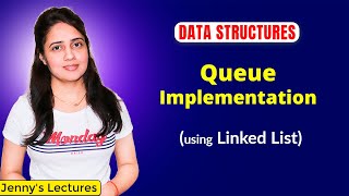 43 Queue Implementation using Linked List in C  Data Structure Tutorials [upl. by Bik]