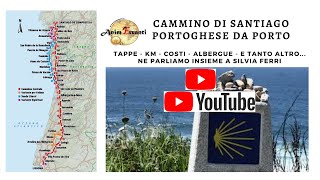 Cammino Portoghese di Santiago de Compostela da Porto tutte le info per percorrerlo anche da soli [upl. by Spalla]