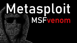 MSFvenom Demystified Unlocking the Power of Exploit Shellcode [upl. by Seni373]