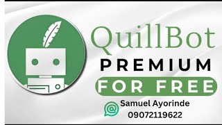 UNLOCK QUILLBOT PREMIUM’S FULL POWER – No Cost All Genius” [upl. by Jourdain628]