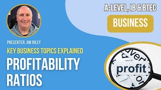 Profitability Ratios  ALevel IB amp BTEC Business [upl. by Just932]