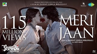 Gangubai Kathiawadi  Meri Jaan  Sanjay Leela Bhansali  Alia Bhatt  Neeti Mohan  Shantanu M [upl. by Ecylla]