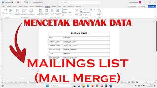 Cara Print Banyak Data Sekaligus menggunakan Mailings List  Mail Merge [upl. by Acirred]