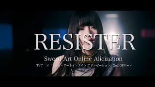 ASCA 「RESISTER」 Music Video FULL Anime quotSword Art Online Alicizationquot OP [upl. by Ynnep492]