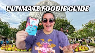 ULTIMATE FOODIE GUIDE EPCOT FOOD amp WINE FESTIVAL 2024 [upl. by Ylurt]