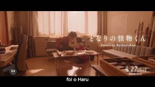 Tonari no Kaibutsukun  Teaser trailer Filme Liveaction shoujo Legendado PTBR [upl. by Ester]