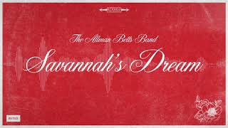 The Allman Betts Band  Savannahs Dream Official Audio Visualizer [upl. by Hackett]