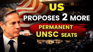 US proposes to add 2 more permanent members in UNSC CSS World [upl. by Odrick]