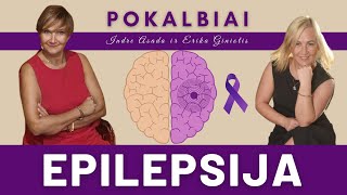 EPILEPSIJA KODĖL ATSIRANDA EPILEPSIJOS PRIEPOLIAI KAIP IŠVENGTI KAIP IŠGYDYTI PSICHOSOMATIKA [upl. by Eveineg167]