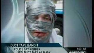 Duct Tape Bandit  EXPOSED [upl. by Eillor]