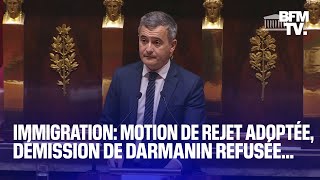 Motion de rejet démission de Darmanin refusée retour sur le passage du PPL immigration à lAN [upl. by Ltney]