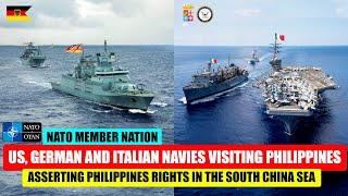 NATO Member States Navies Visiting Philippines Asserting PH Rights in West Philippine Sea [upl. by Reinhard67]