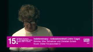 Indeterminacy  Unbestimmtheit von John Cage [upl. by Swann]