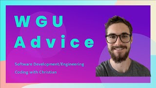 My Experience with WGUs BS Software DevelopmentEngineering Program  Tips and Advice for Success [upl. by Ribaudo684]