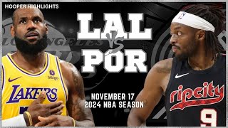 Los Angeles Lakers vs Portland Trail Blazers Full Game Highlights  Nov 17  2024 NBA Season [upl. by Ahsirhcal]