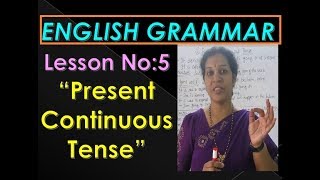 Lesson No 5  quotPresent Continuous Tensequot [upl. by Siloa596]