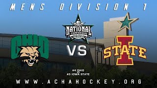 2019 ACHA Mens D1 National Championships Game 13 4 OHIO vs 5 IOWA STATE [upl. by Ahsilrac376]