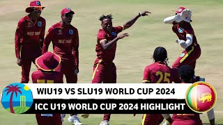 Sri Lanka U19 vs West Indies U19 World Cup 2024 Full Match Highlight  SLU19 Vs WIU19 Highlight [upl. by Atterual]